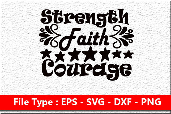 Breast Cancer SVG Design, Strength Faith Courage: A Designer’s Perspective