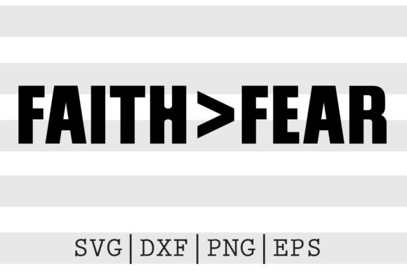 Embroidery Review: Faith Greater That Fear SVG