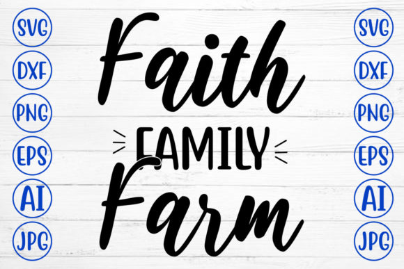Faith Family Farm Svg: A Designer’s Honest Take