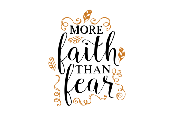 More Faith Than Fear Embroidery Design Review