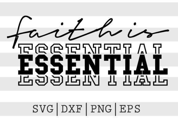 Real-World Review of Faith Is Essential SVG