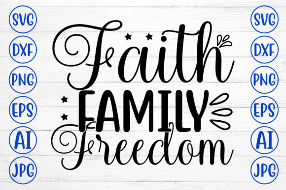 Reviewing Faith Family Freedom Svg for Real Embroidery Projects