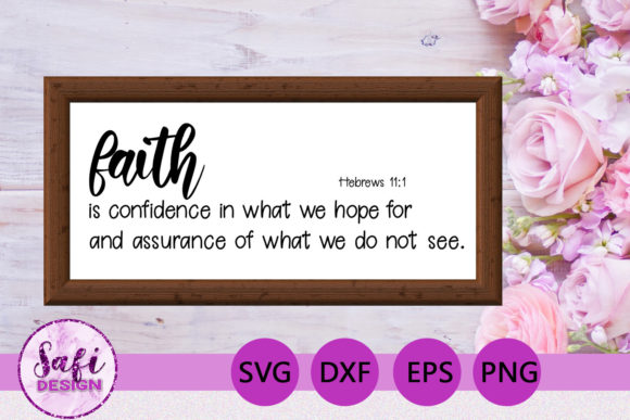 Reviewing the Faith is Confidence Bible Verse SVG DXF for Real Projects